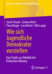 Cover von Wie sich Jugendliche Demokratie vorstellen