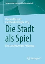 Cover von Die Stadt als Spiel