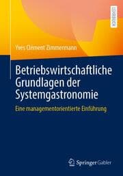 Cover von Betriebswirtschaftliche Grundlagen der Systemgastronomie