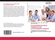 Cover von La acreditación de la calidad en las universidades cubanas
