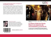 Cover von La Plaza Vidal de Santa Clara: un espacio de necesidades y prácticas.