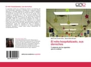 Cover von El niño hospitalizado, sus derechos