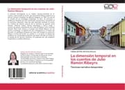 Cover von La dimensión temporal en los cuentos de Julio Ramón Ribeyro
