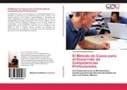 Cover von El Método de Casos para el Desarrollo de Competencias Profesionales