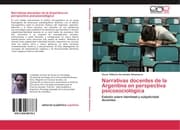 Cover von Narrativas docentes de la Argentina en perspectiva psicosociológica