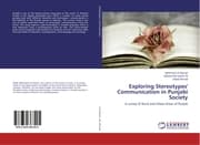 Cover von Exploring Stereotypes' Communication in Punjabi Society