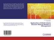 Cover von Application of Multi Criteria Decision Making Models in Management