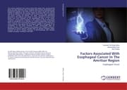 Cover von Factors Associated With Esophageal Cancer In The Amritsar Region
