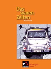 Cover von Das waren Zeiten Hessen - neu. Neueste Zeit