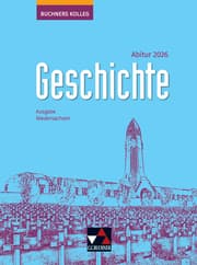 Cover von Buchners Kolleg Geschichte - Neue Ausgabe Niedersachsen