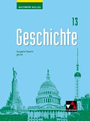 Cover von Buchners Kolleg Geschichte - Neue Ausgabe Bayern