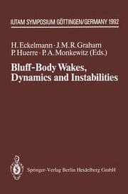 Cover von Bluff-Body Wakes, Dynamics and Instabilities