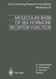 Cover von Molecular Basis of Sex Hormone Receptor Function