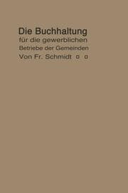 Cover von Die Buchhaltung für die gewerblichen Betriebe der Gemeinden