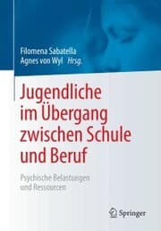 Cover von Jugendliche im Übergang zwischen Schule und Beruf