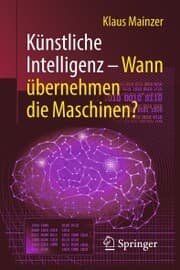 Cover von Künstliche Intelligenz - Wann übernehmen die Maschinen?