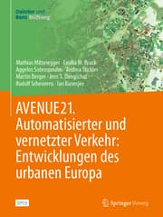 Cover von AVENUE21. Automatisierter und vernetzter Verkehr: Entwicklungen des urbanen Europa