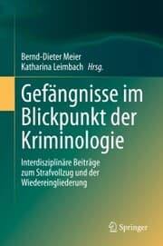 Cover von Gefängnisse im Blickpunkt der Kriminologie