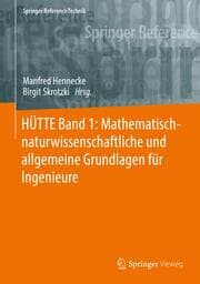 Cover von HÜTTE 1: Mathematisch-naturwissenschaftliche und allgemeine Grundlagen für Ingenieure