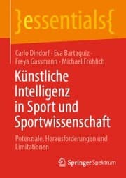 Cover von Künstliche Intelligenz in Sport und Sportwissenschaft