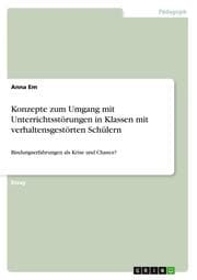 Cover von Konzepte zum Umgang mit Unterrichtsstörungen in Klassen mit verhaltensgestörten Schülern
