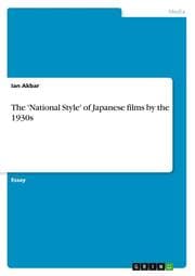 Cover von The 'National Style' of Japanese films by the 1930s