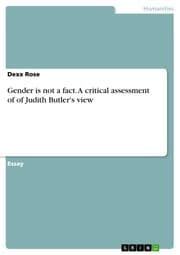 Cover von Gender is not a fact. A critical assessment of of Judith Butler's view