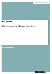 Cover von Ehrkonzepte bei Pierre Bourdieu