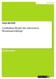 Cover von Cymbalum Mundi. Ein subversiver Renaissancedialog?