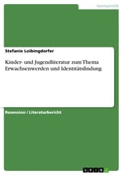 Cover von Kinder- und Jugendliteratur zum Thema Erwachsenwerden und Identitätsfindung