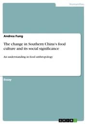 Cover von The change in Southern China's food culture and its social significance