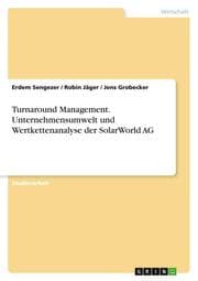 Cover von Turnaround Management. Unternehmensumwelt und Wertkettenanalyse der SolarWorld AG