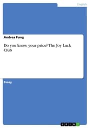 Cover von Do you know your price? The Joy Luck Club