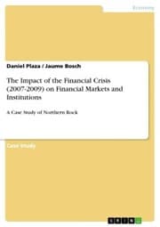 Cover von The Impact of the Financial Crisis (2007-2009) on Financial Markets and Institutions