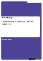 Cover von Dual Diagnosis of Substance Abuse and Depression