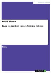 Cover von Liver Congestion Causes Chronic Fatigue