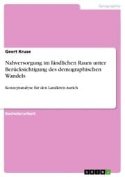 Cover von Nahversorgung im ländlichen Raum unter Berücksichtigung des demographischen Wandels
