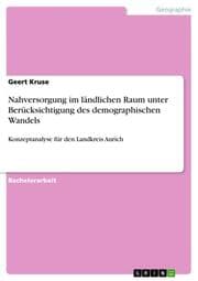 Cover von Nahversorgung im ländlichen Raum unter Berücksichtigung des demographischen Wandels
