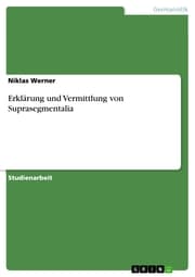 Cover von Erklärung und Vermittlung von Suprasegmentalia