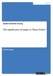 Cover von The significance of magic in 'Harry Potter'