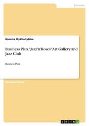 Cover von Business Plan. 'Jazz'n'Roses' Art Gallery and Jazz Club