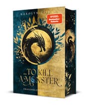 Cover von to Kill a Monster. Dragonblood Academy