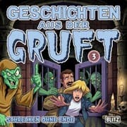 Cover von Geschichten aus der Gruft - Folge 3: Schrecken ohne Ende