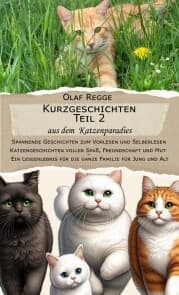 Cover von Kurzgeschichten Teil 2 aus dem Katzenparadies: Spannende Geschichten zum Vorlesen und Selberlesen