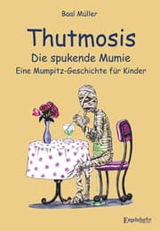 Cover von Thutmosis - die spukende Mumie