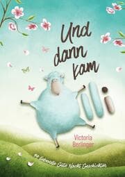 Cover von Und dann kam Olli. 14 liebevolle Gute Nacht Geschichten