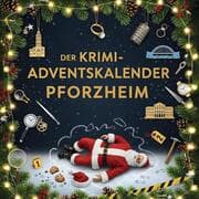 Cover von Der Krimi-Adventskalender Pforzheim