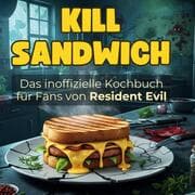 Cover von Das inoffizielle Kochbuch für Fans von Resident Evil