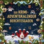 Cover von Der Krimi-Adventskalender Berchtesgaden