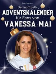 Cover von Der inoffizielle Adventskalender für Fans von Vanessa Mai